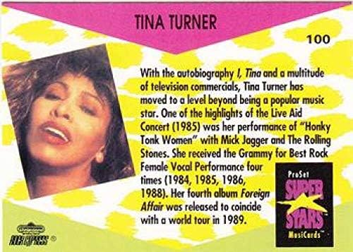 1991 Pro Set Superstars Musicards Nonsport 100 Tina Turner רשמי מורשה כרטיס מסחר בגודל רגיל של כמה
