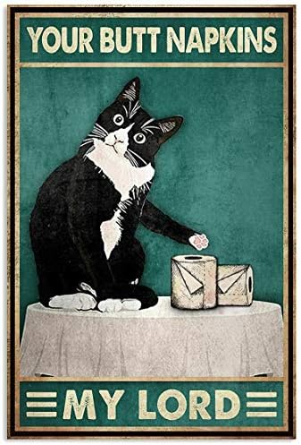 SignChat חתול שחור המפיות התחת שלך הישבן שלי לורד פוסטר וינטג 'בסגנון מתכת קיר קיר קיר קיר קישוט קיר שלט מתכת