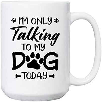 אני מדבר רק עם הכלב שלי היום ספלי קפה נוכחים לחג המולד / יום הולדת, מדבר עם הכלב שלי ספל קרמיקה, מדבר