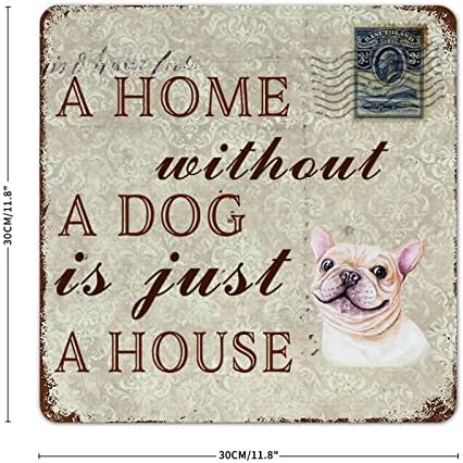 כלב מצחיק מתכת פח שלט בית ללא כלב הוא רק בית קולב דלת כלב חיות מחמד של בולדוג חיות מחמד עם