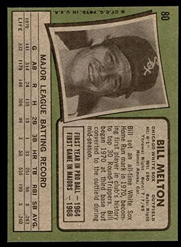 1971 Topps 80 ביל מלטון שיקגו ווייט סוקס אקס/MT+ White Sox