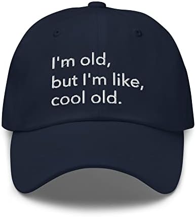 Rivemug אני זקנה אבל אני כמו כובע אבא ישן מגניב, כובע מתכוונן רגוע בכושר לא מובנה - בדיחת מתנה של איסור