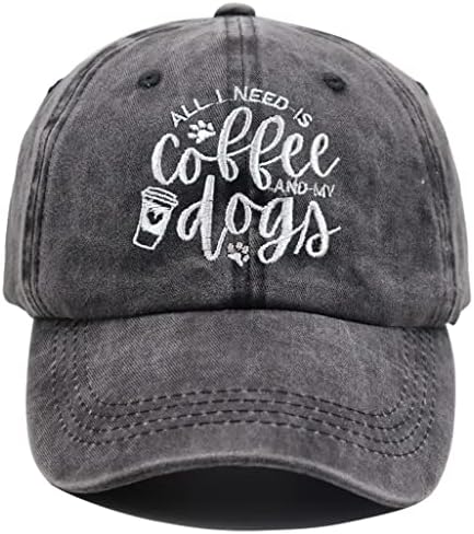 כל מה שאני צריך זה קפה וכובע הכלבים שלי, אבא כלב וכובע בייסבול אמא, ג ' ינס במצוקה מתכוונן לחיים קפה