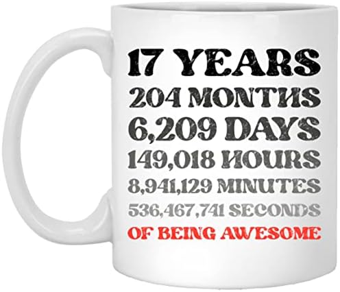 17 שבע עשרה שנים חודשים ימים שעות דקות שניות של להיות ספל קפה מדהים, מצחיק מתנת יום הולדת 17 איסור