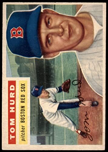 1956 Topps Baseball 256 טום הרד סדרה קשוחה מצוינת על ידי כרטיסי מיקיס
