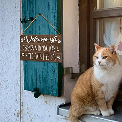 שלט ברוך הבא לחתול לדלת הכניסה, תלוי אם החתולים כמוך, חתול שלט ברוך הבא לעיצוב מרפסת בית, שלט