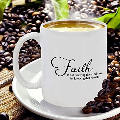 מצחיק קפה ספל אמונה הוא לא להאמין כי אלוהים יכול זה בידיעה כי הוא יהיה לבן קרמיקה כוס לחברים וקרובי