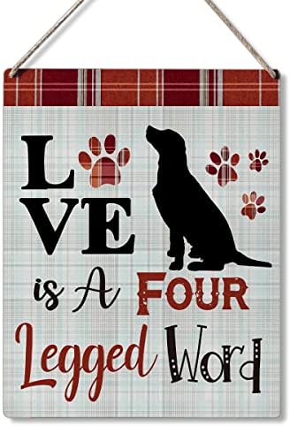 חובב כלבים שלט מתנה חווה אהבה היא מילה ארבע רגליים עץ תלייה שלט תלה