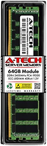 זיכרון זיכרון A-Tech 64GB עבור SuperMicro X10DRI-T-DDR4 2400MHz PC4-19200 ECC עומס מופחת LRDIMM 4DRX4 1.2V-שרת