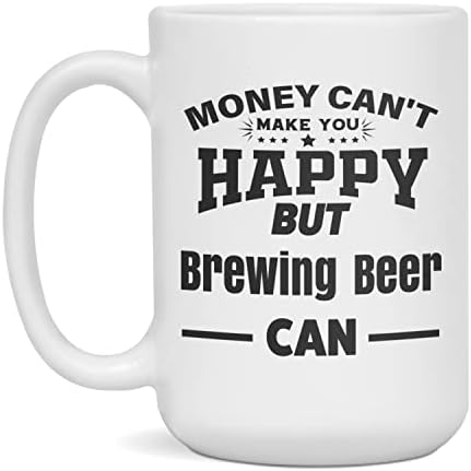 כסף לא יכול לגרום לך להיות מאושרת אבל בירה בירה יכול לספל קפה, 11 אונקיה לבן